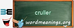 WordMeaning blackboard for cruller